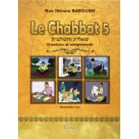 Le Chabbat 5 - Questions et Compléments - Rav Shimon Baroukh